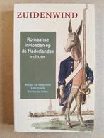 Zuidenwind - Romaanse invloeden op de Nederlandse cultuur, Ophalen of Verzenden, Gelezen, Diverse auteurs