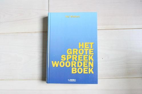 Het grote spreekwoordenboek van Nel Walters, Boeken, Woordenboeken, Zo goed als nieuw, Nederlands, Overige uitgevers, Ophalen of Verzenden