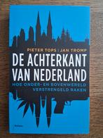 Jan Tromp - De achterkant van Nederland, Maatschappij en Samenleving, Ophalen of Verzenden, Nederland, Jan Tromp; Pieter Tops