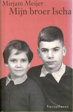 Mirjam Meijer MIJN BROER ISCHA Vassallucci Amsterdam 1997Ned, Boeken, Literatuur, Verzenden, Gelezen, Nederland