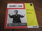 johnny lion count me in, Cd's en Dvd's, Vinyl Singles, Gebruikt, 7 inch, Single, Ophalen of Verzenden