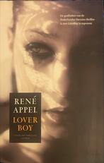 Loverboy - René Appel (Nieuw), Nieuw, Ophalen of Verzenden, Nederland, René Appel
