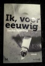 Ik, voor eeuwig van Sacha Sperling *nieuw*, Ophalen of Verzenden, Nieuw