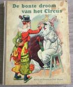 De Bonte droom van het Circus-Album, Boeken, Prentenboeken en Plaatjesalbums, Ophalen of Verzenden, Gelezen, Plaatjesalbum
