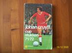 Johan Cruyff - Cupstukken 71/72, Verzamelen, Verzenden, Gebruikt, Ajax, Boek of Tijdschrift