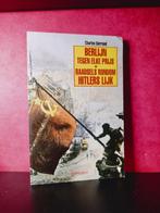 BERLIJN tegen elke prijs en Raadsels rondom HITLERS LIJK, Boeken, Oorlog en Militair, Verzenden, Tweede Wereldoorlog, Zo goed als nieuw