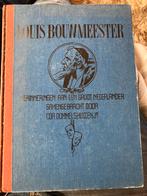 Louis Bouwmeester, herinneringen aan een groot nederlander, Antiek en Kunst, Antiek | Boeken en Bijbels, Ophalen of Verzenden