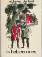 Ik heb een mes - Sipke van der Land**, Boeken, Ophalen of Verzenden, Zo goed als nieuw, Sipke van der Land