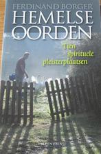 Ferdinand Borger - Hemelse oorden - tien plaatsen, Achtergrond en Informatie, Spiritualiteit algemeen, Ophalen of Verzenden, Ferdinand Borger