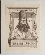 ex libris Hubert Dupond, Antiek en Kunst, Ophalen of Verzenden