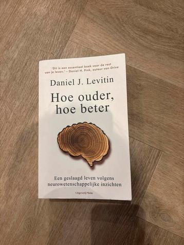 Hoe Ouder, Hoe Beter - Daniel J. Levitin beschikbaar voor biedingen