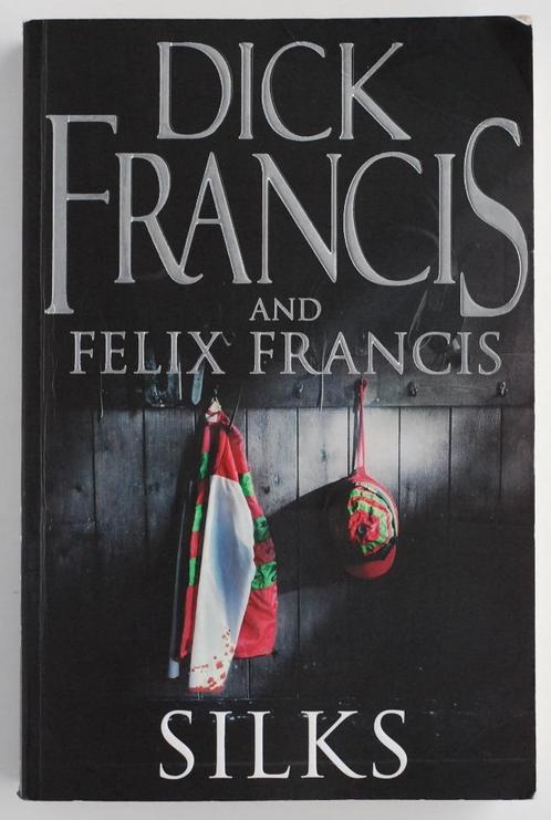 Silks - Dick Francis and Felix Francis (2008), Boeken, Thrillers, Gelezen, Europa overig, Verzenden