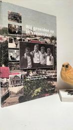 Beek, Teus van; Wij groeiden op in Veenendaal, Ophalen of Verzenden, Gelezen