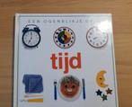 Leerzaam kinderboek: Een ogenblikje op tijd, Boeken, Onbekend, Ophalen of Verzenden, Zo goed als nieuw, 2 tot 3 jaar