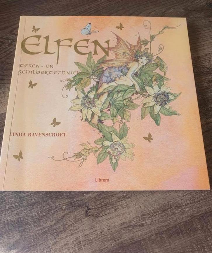 Elfen: Teken- en schildertechnieken - Linda Ravenscroft, Boeken, Esoterie en Spiritualiteit, Zo goed als nieuw, Overige typen
