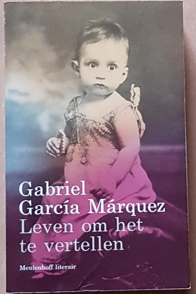 Gabriel Garcia Marquez – Leven om het te vertellen, Boeken, Literatuur, Zo goed als nieuw, Amerika, Ophalen of Verzenden