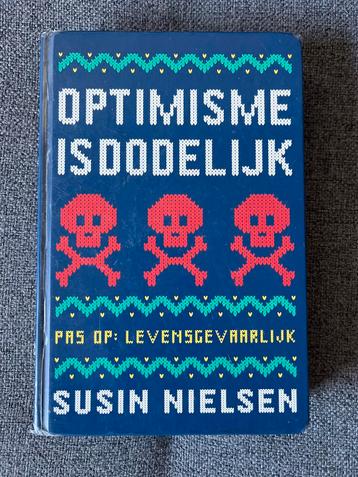 Optimisme is dodelijk - Susin Nielsen beschikbaar voor biedingen