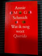 Annie M.G. Schmidt - Wat ik nog weet, Ophalen of Verzenden, Zo goed als nieuw, Nederland