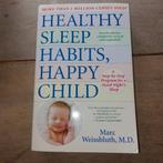 healthy sleep habbits  happy child, Ophalen of Verzenden, Zo goed als nieuw