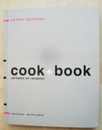 Alain Coumont -  Le pain Quotidien (nederlands), Ophalen of Verzenden, Nieuw, Gezond koken