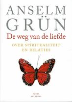 De weg van de liefde - Anselm Grün, Spiritualiteit algemeen, Overige typen, Ophalen of Verzenden, Anselm Grün