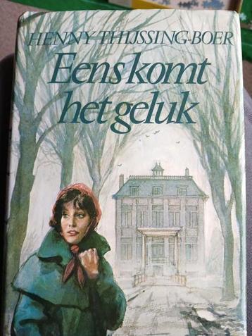 Eens komt het geluk.  Henny Thijssing-Boer  beschikbaar voor biedingen