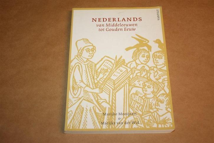 Nederlands van Middeleeuwen tot Gouden Eeuw, Boeken, Geschiedenis | Vaderland, Gelezen, 14e eeuw of eerder, Ophalen of Verzenden