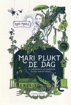 Mari Plukt de Dag - Mari Maris / 9789048838875, Boeken, Ophalen of Verzenden, Zo goed als nieuw, Mari Maris, Europa