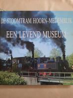 Prachtig boek over de stoomtram Hoorn-Medemblik., Ophalen of Verzenden, Zo goed als nieuw, Europa