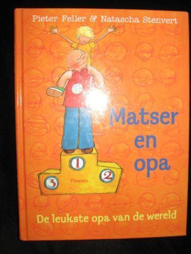 Matser en opa - Pieter Feller & Natascha Stenvert, Boeken, Kinderboeken | Kleuters, Nieuw, Fictie algemeen, Ophalen of Verzenden