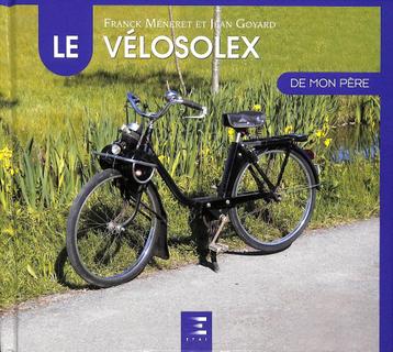 LE VELOSOLEX DE MON PERE beschikbaar voor biedingen