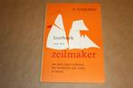 Leerboek voor den Zeilmaker, Ophalen of Verzenden, Zo goed als nieuw, Overige onderwerpen