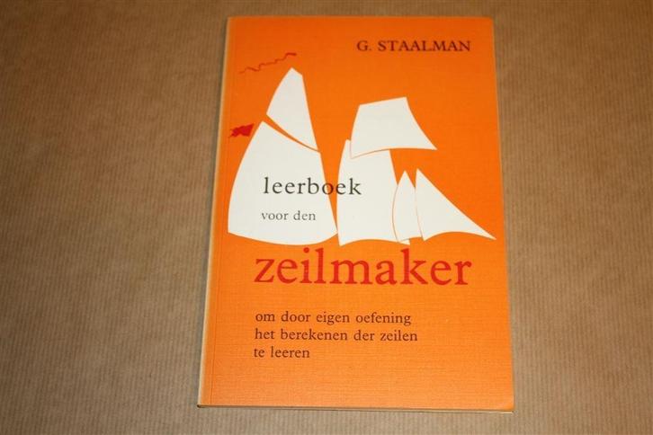Leerboek voor den Zeilmaker, Boeken, Hobby en Vrije tijd, Zo goed als nieuw, Overige onderwerpen, Ophalen of Verzenden