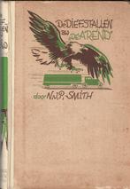 N.J.P. Smith - De diefstallen bij "De Arend", Ophalen of Verzenden, Zo goed als nieuw