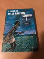 In de ban van Sorawa door G. Fahner Vos, Ophalen of Verzenden, Zo goed als nieuw