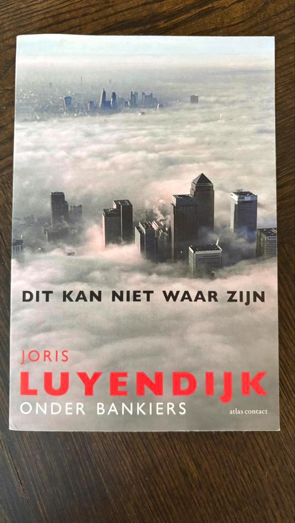 Joris Luyendijk - Dit kan niet waar zijn, Boeken, Politiek en Maatschappij, Zo goed als nieuw, Maatschappij en Samenleving, Wereld