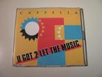 Cappella cd / single U Got 2 Let The Music, Cd's en Dvd's, Cd's | Dance en House, Gebruikt, Ophalen of Verzenden