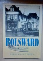 Bolsward gebouwd op terpen door J. Kullberg, Boeken, Geschiedenis | Vaderland, Ophalen of Verzenden, J. Kullberg, Zo goed als nieuw