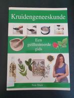 Kruidengeneeskunde - Geïllustreerde Gids, Ophalen of Verzenden, Gelezen, Kruiden en Alternatief, Non Shaw