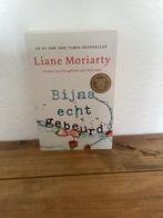 Bijna echt gebeurd - Liane Moriarty, Ophalen of Verzenden, Gelezen, Europa overig