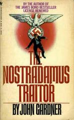 The Nostradamus traitor - John Gardner, Europa overig, Ophalen of Verzenden, Zo goed als nieuw, John Gardner
