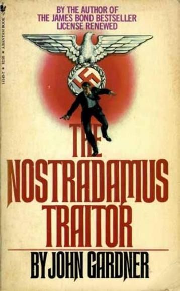 The Nostradamus traitor - John Gardner beschikbaar voor biedingen