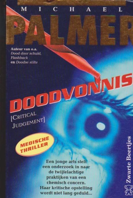 Michael Palmer Doodvonnis, Boeken, Thrillers, Gelezen, Nederland, Ophalen of Verzenden