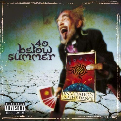CD: 40 Below Summer – Invitation To The Dance (ZGAN), Cd's en Dvd's, Cd's | Hardrock en Metal, Zo goed als nieuw, Verzenden