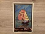 Vintage BOLS reclame bord (geen emaille), Ophalen of Verzenden, Zo goed als nieuw, Reclamebord