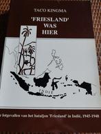 Friesland was hier.De lotgevallen 1-9-R.I.Bataljon Friesland, Boeken, Oorlog en Militair, Gelezen, Algemeen, 1945 tot heden, Ophalen of Verzenden