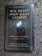 Wie heeft mijn kaas gepikt?, Boeken, Ophalen of Verzenden, Zo goed als nieuw, Management, Spencer Johnson, Kenneth Blanchard