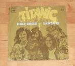 7" single - Titanic ‎– Half Breed, Ophalen, Gebruikt, Pop