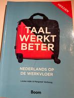 Taal Werkt Beter - Nederlands leren voor werk, Ophalen of Verzenden, Zo goed als nieuw