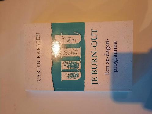 Carien Karsten - Uit je burnout, Boeken, Psychologie, Zo goed als nieuw, Ophalen of Verzenden